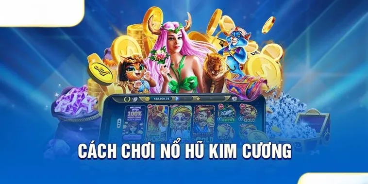 Chinh Phục Nổ Hũ Kim Cương CWin Săn Jackpot Triệu Đô 2 Chinh Phục Nổ Hũ Kim Cương CWin Săn Jackpot Triệu Đô